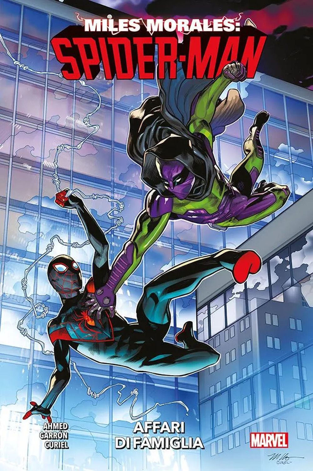 Miles Morales: Spider-Man. Vol. 3: Affari di famiglia