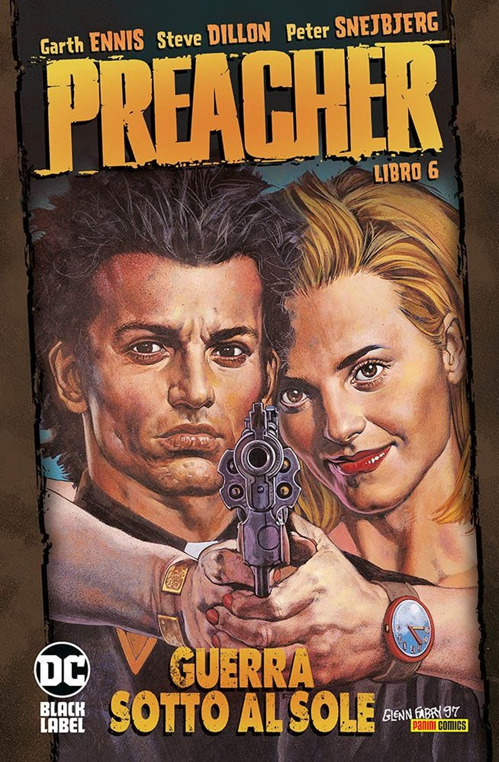 Preacher. Vol. 6: Guerra sotto al sole