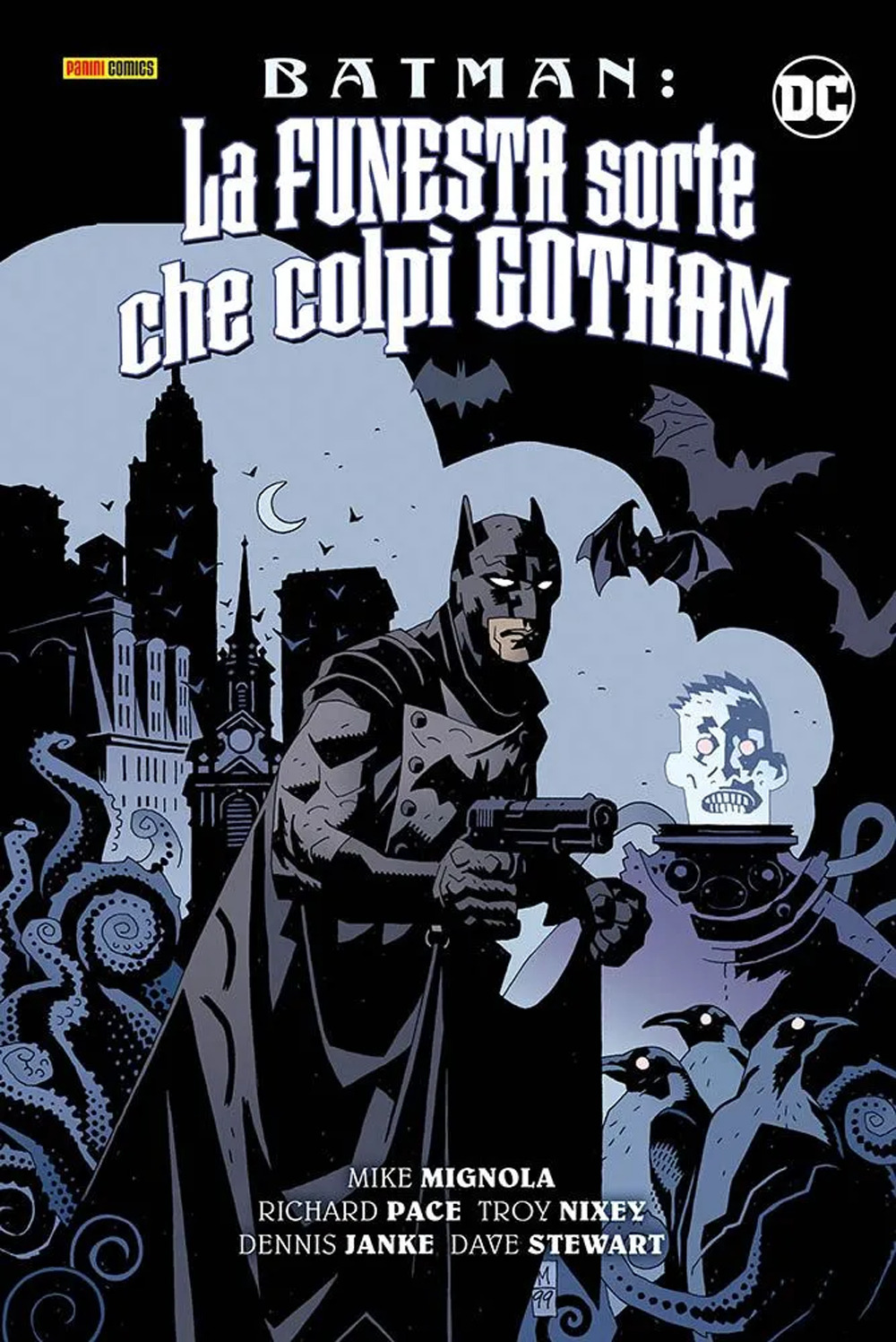 La funesta sorte che colpì Gotham. Batman