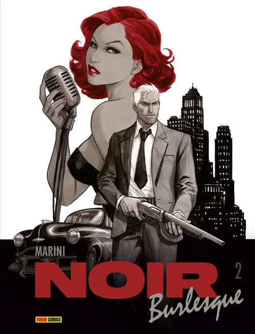 Noir burlesque. Vol. 2