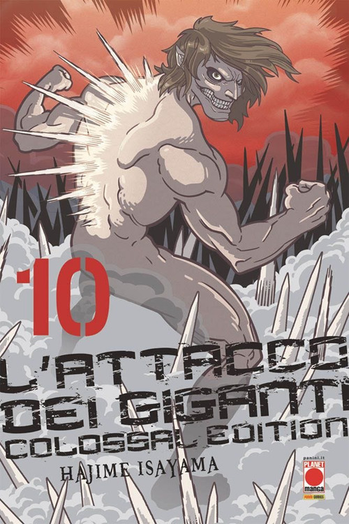 L'attacco dei giganti. Colossal edition. Vol. 10