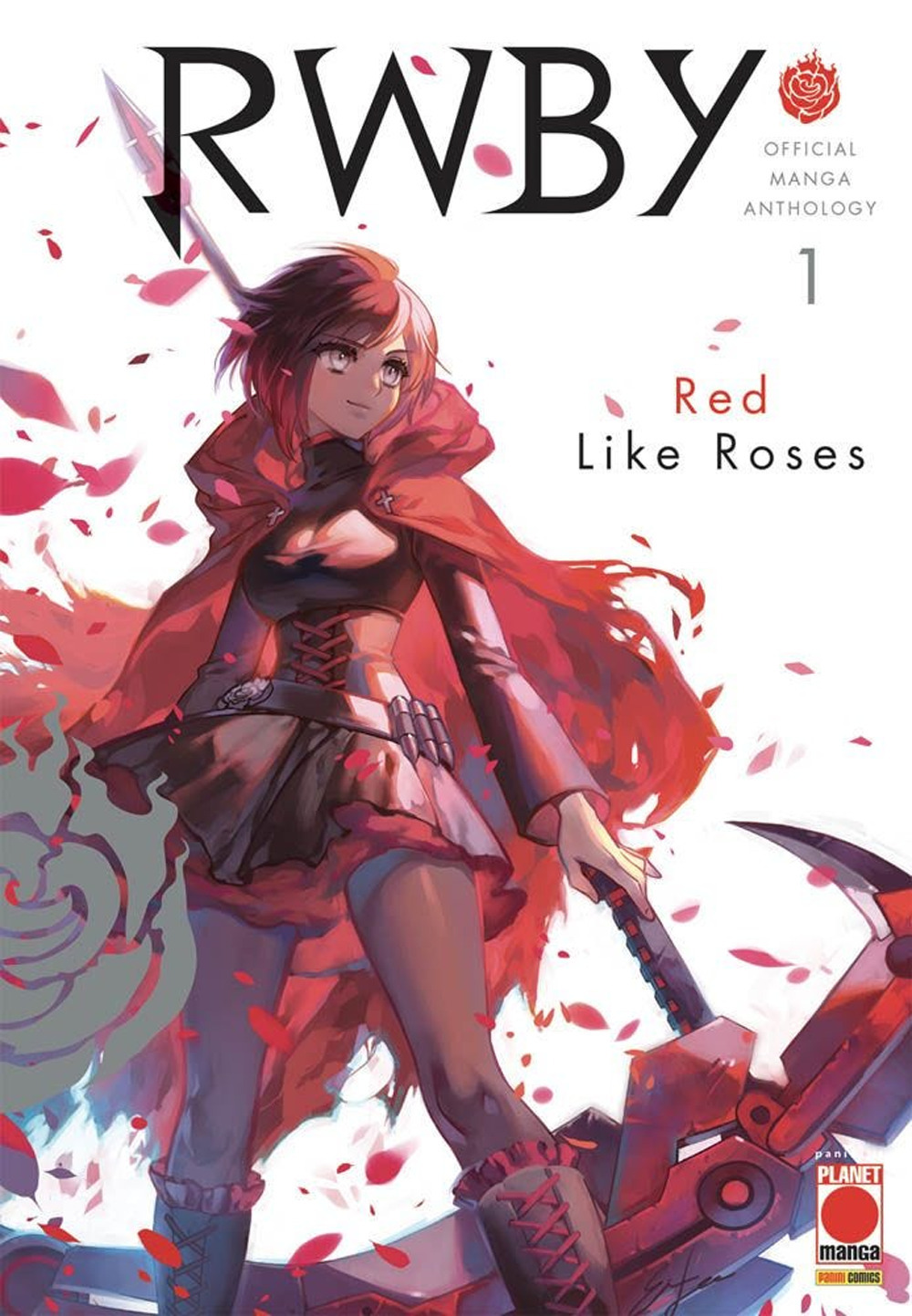 RWBY. Official manga anthology. Vol. 1: Red like roses