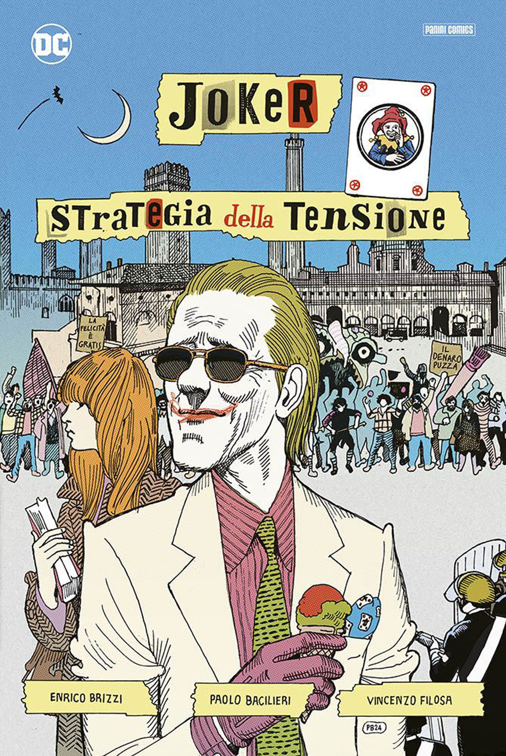 Joker. Strategia della tensione. Artist edition