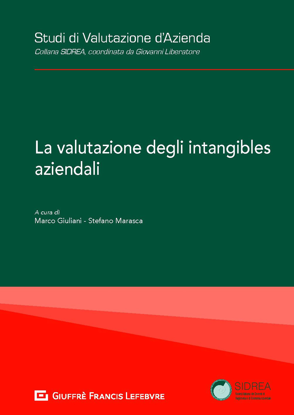 La valutazione degli intangibles aziendali