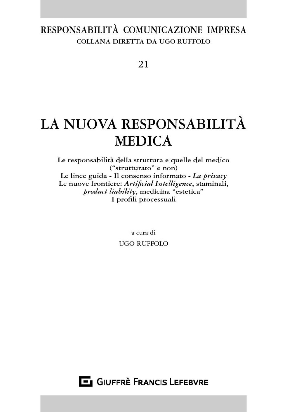 La nuova responsabilità medica