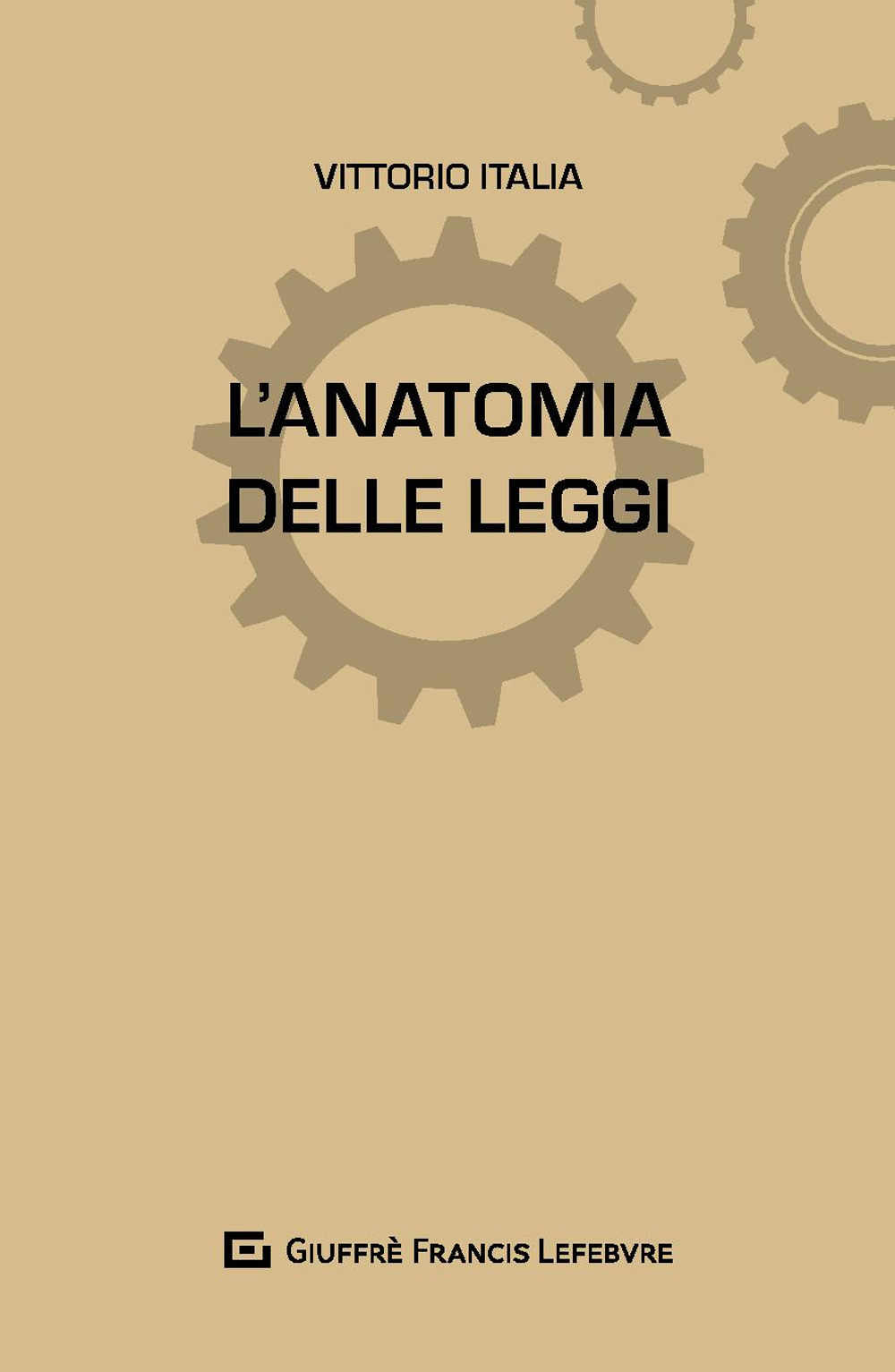 L'anatomia delle leggi