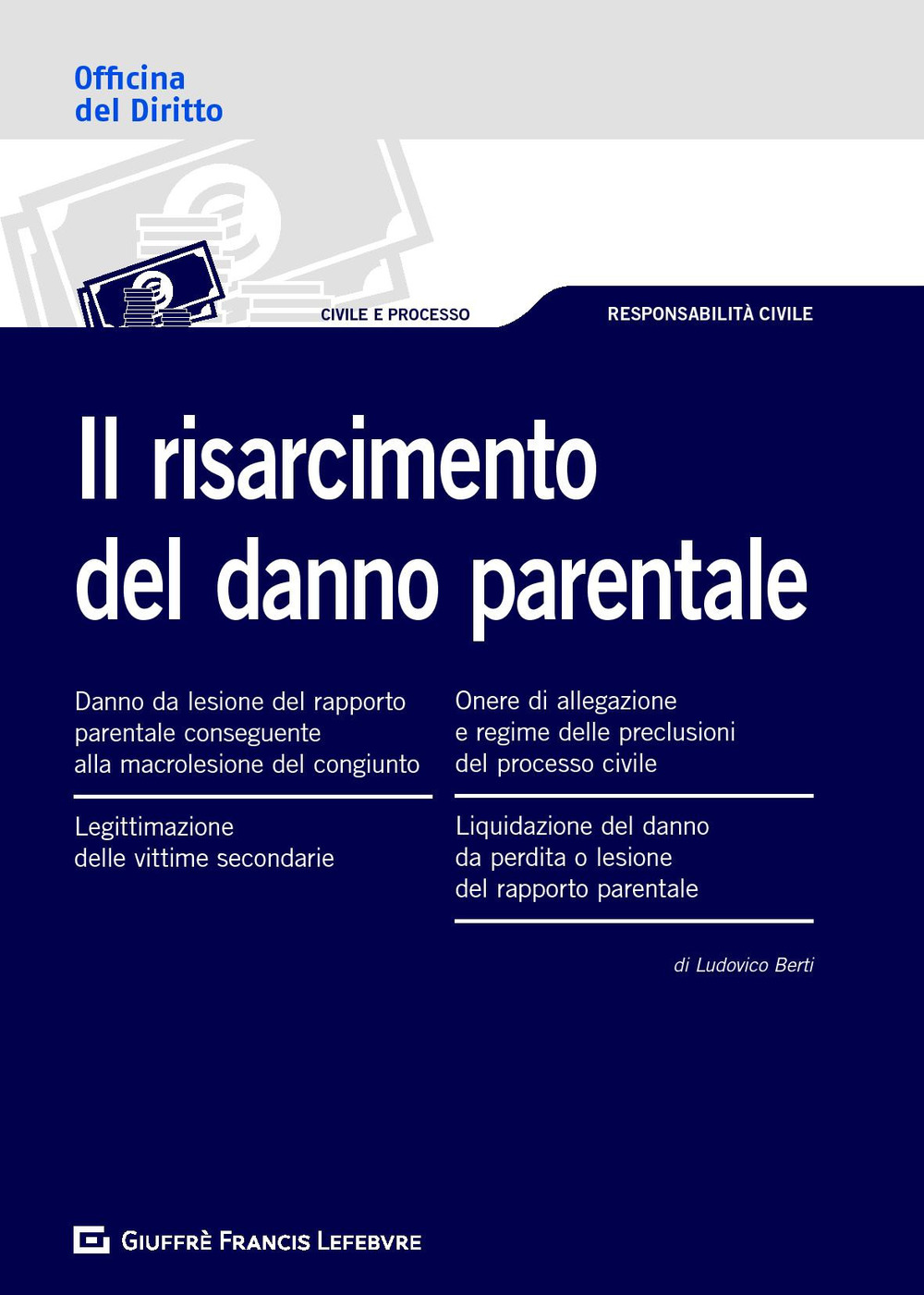 Il risarcimento del danno parentale