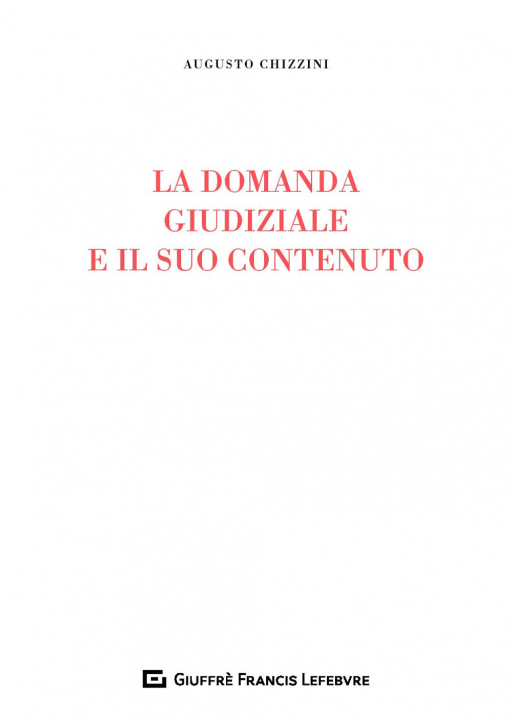 La domanda giudiziale e il suo contenuto