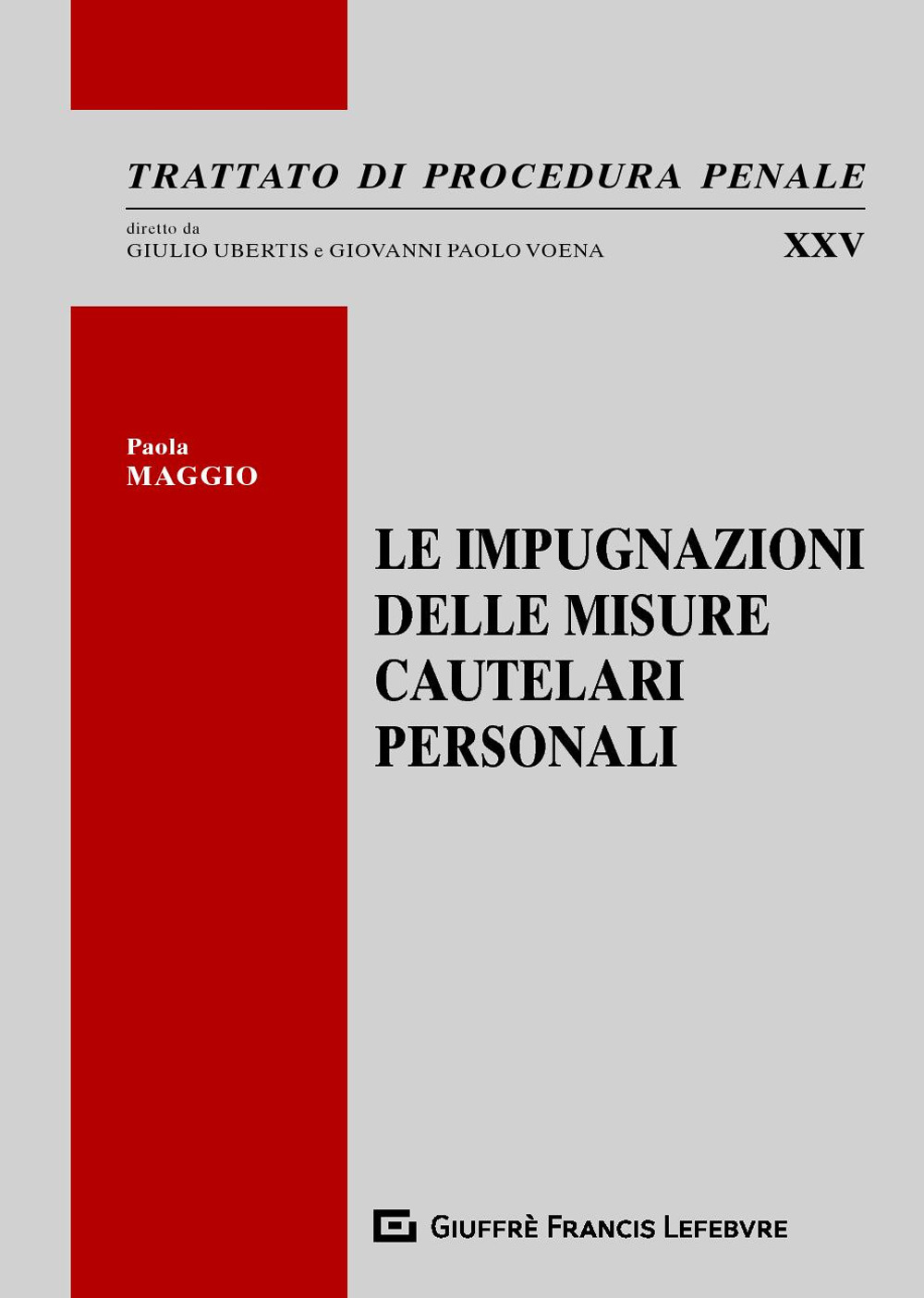 Le impugnazioni delle misure cautelari personali