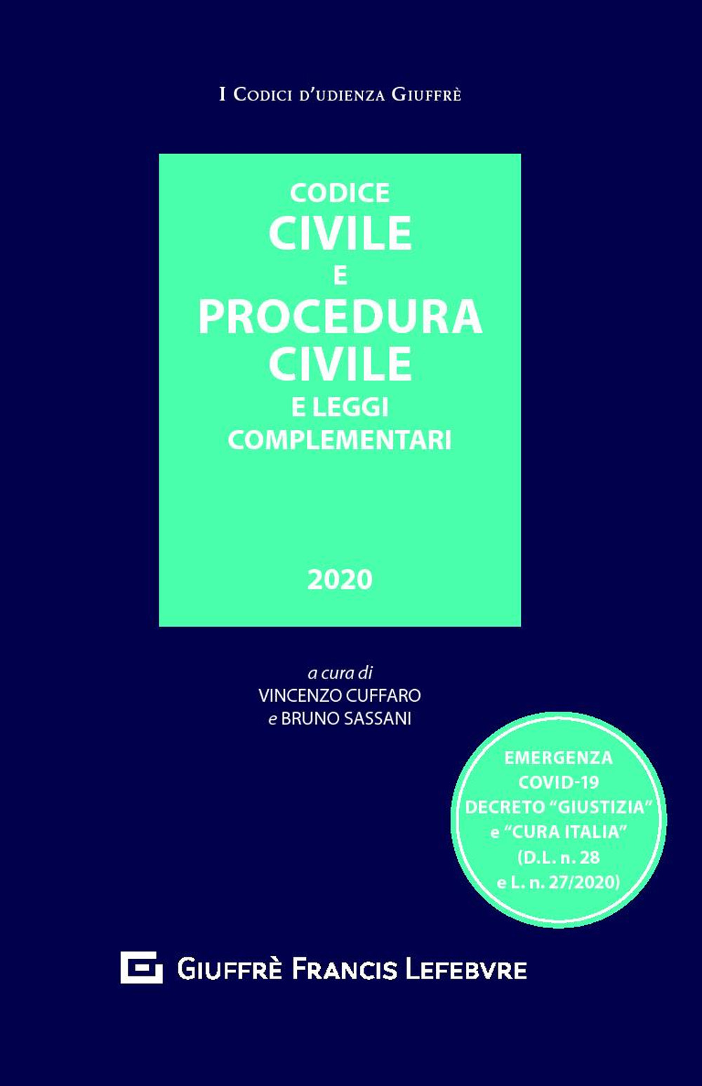 Codice civile e procedura civile e leggi complementari