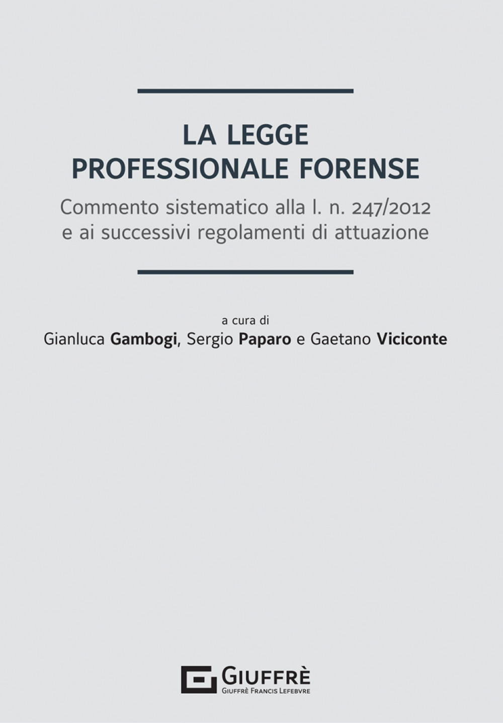 La legge professionale forense