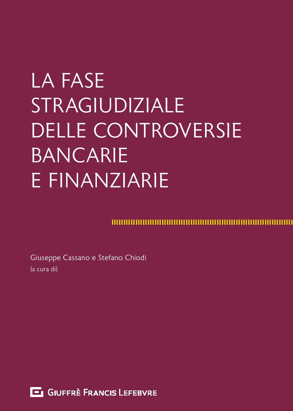 La fase stragiudiziale delle controversie bancarie e finanziarie