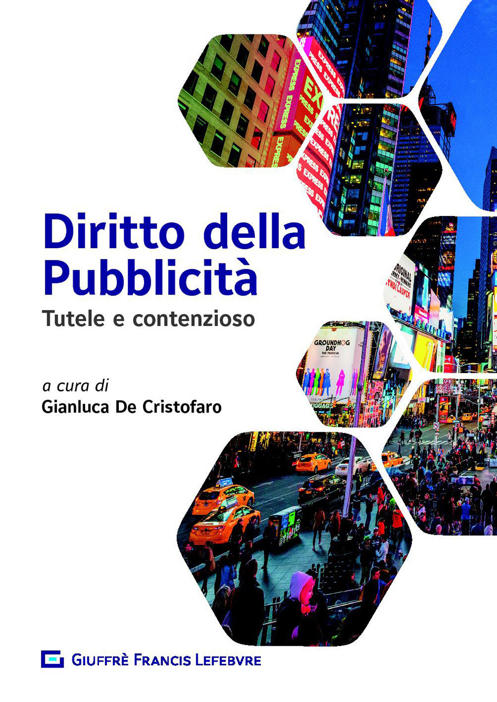 Diritto della pubblicità. Tutele e contenzioso