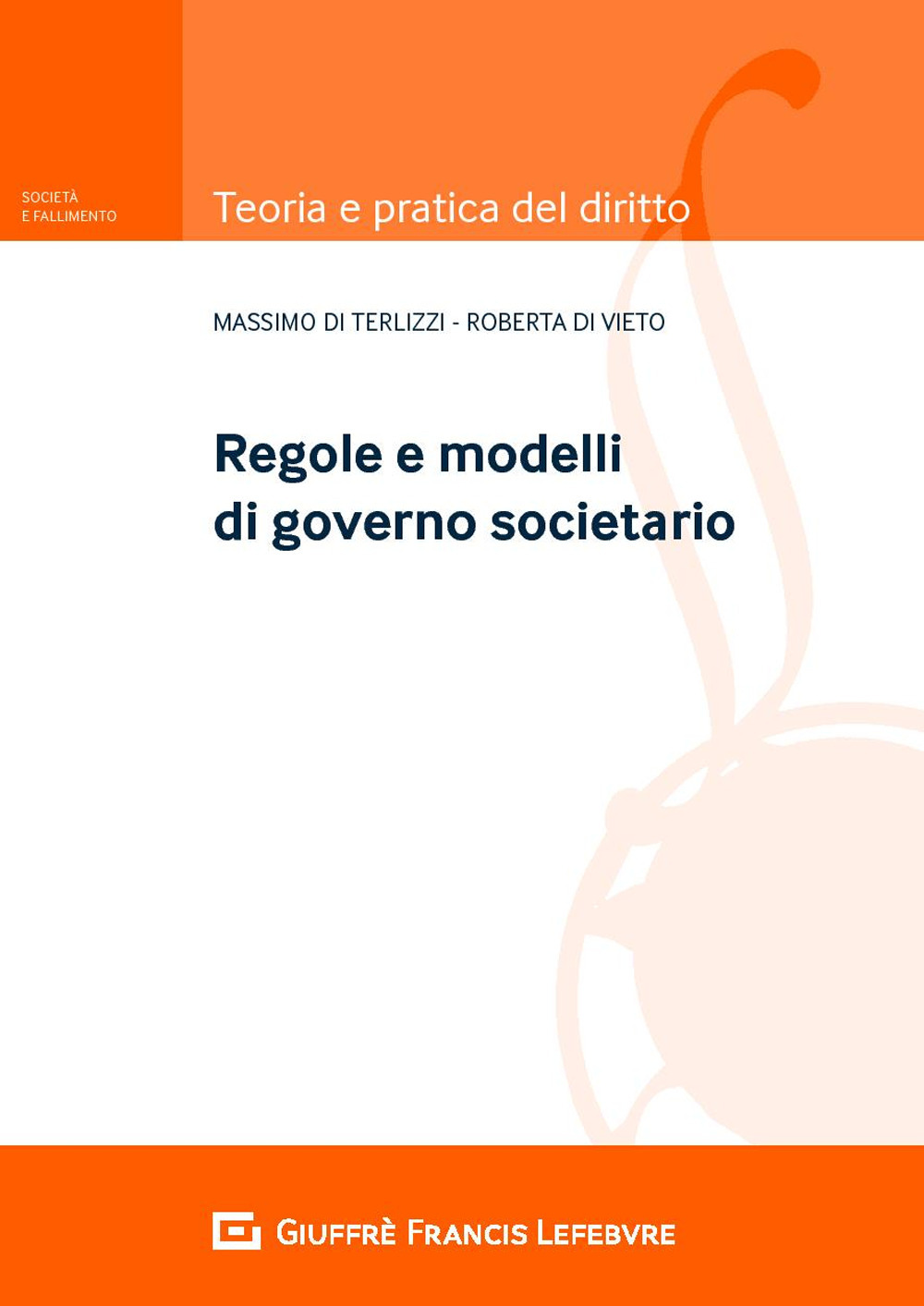 Regole e modelli del governo societario