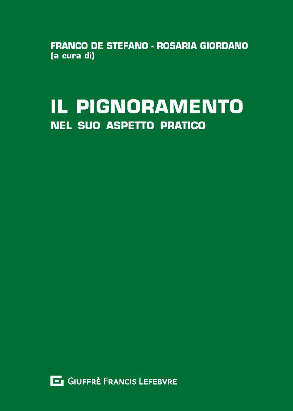 Il pignoramento nel suo aspetto pratico