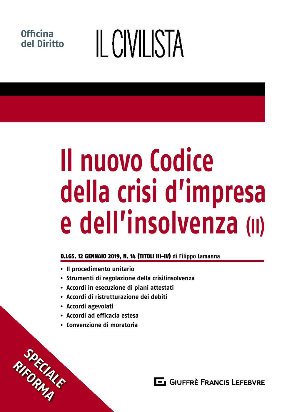 Il nuovo codice della crisi d'impresa e dell'insolvenza. Vol. 2