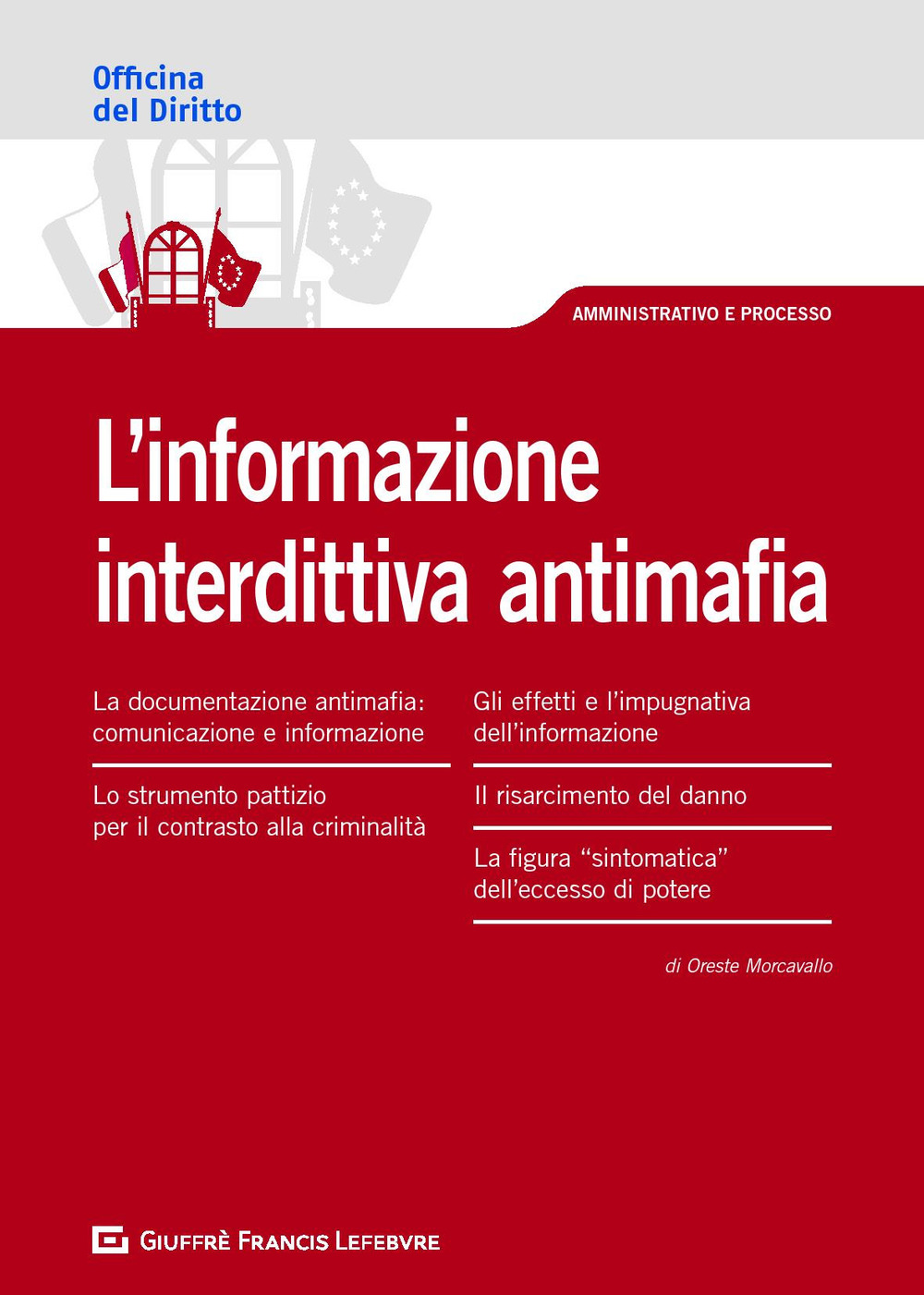 L'informazione interdittiva antimafia