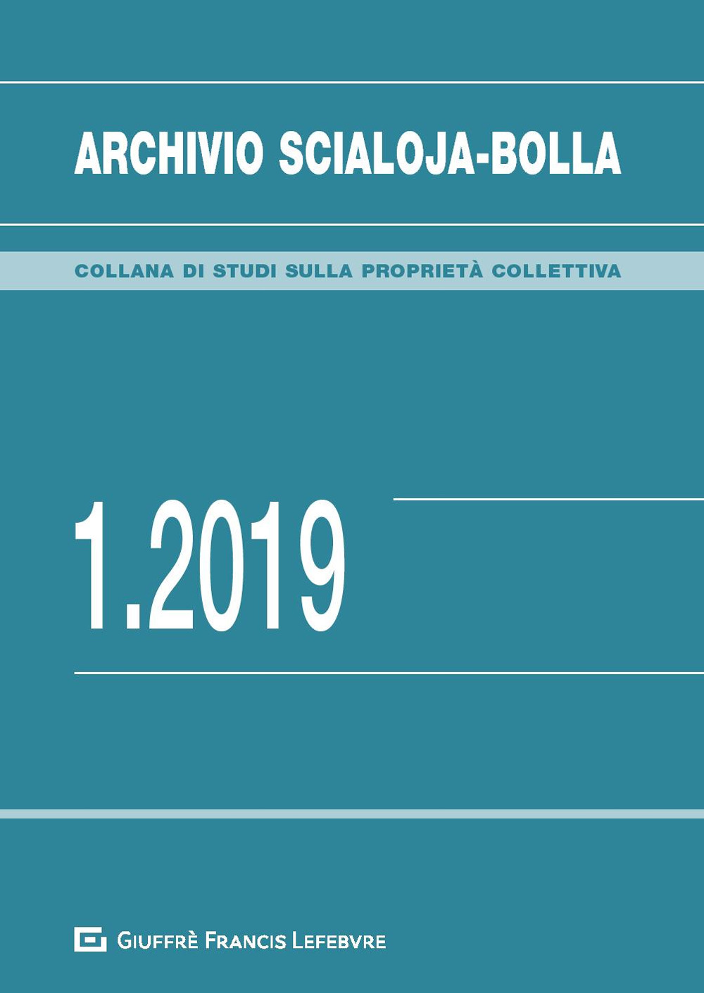 Archivio Scialoja-Bolla (2019). Vol. 1