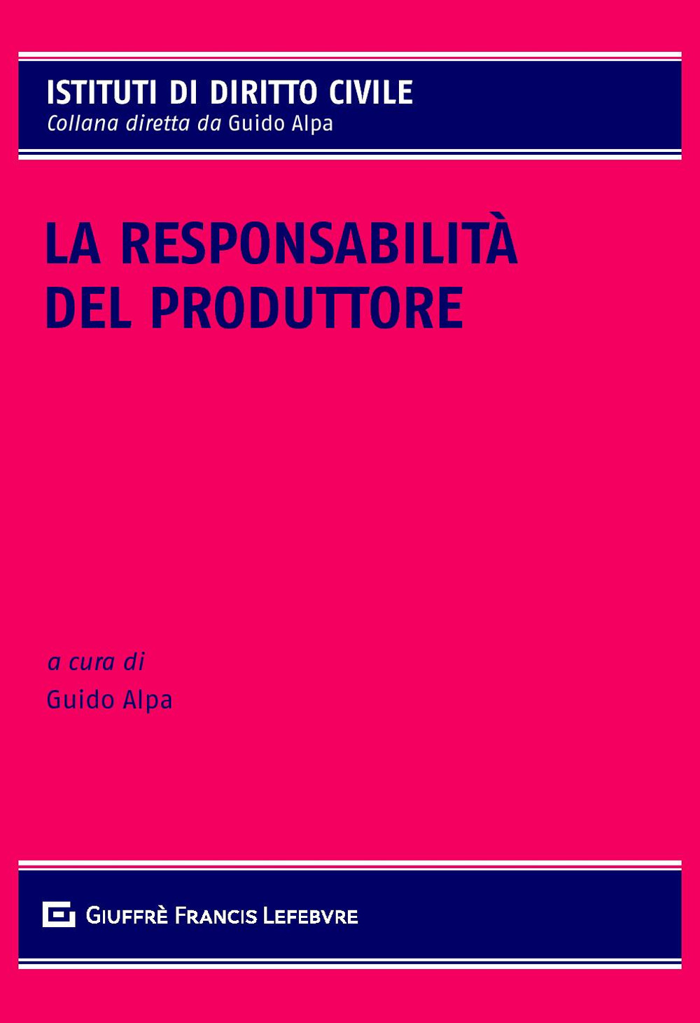 La responsabilità del produttore