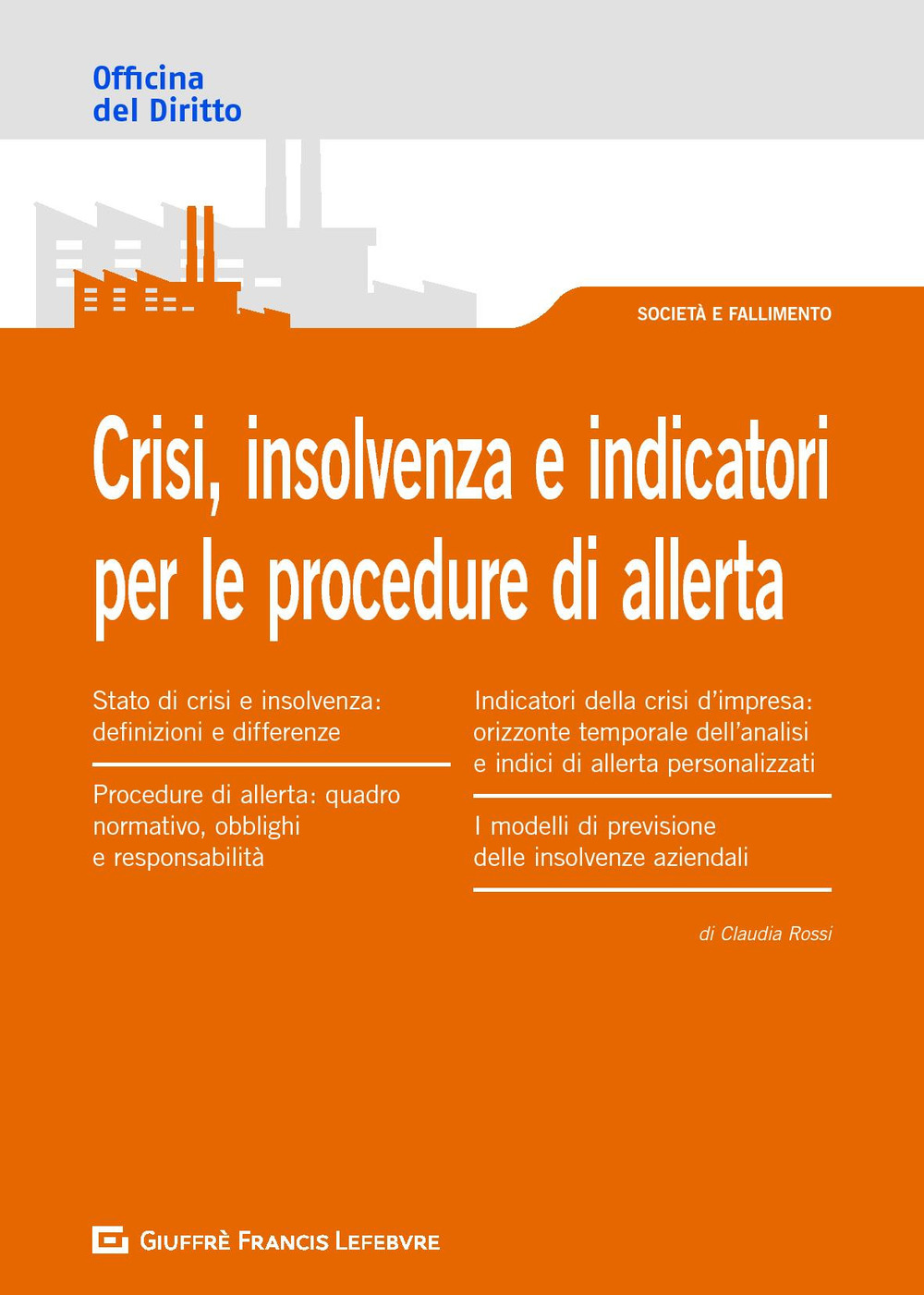 Crisi, insolvenza e indicatori per le procedure di allerta