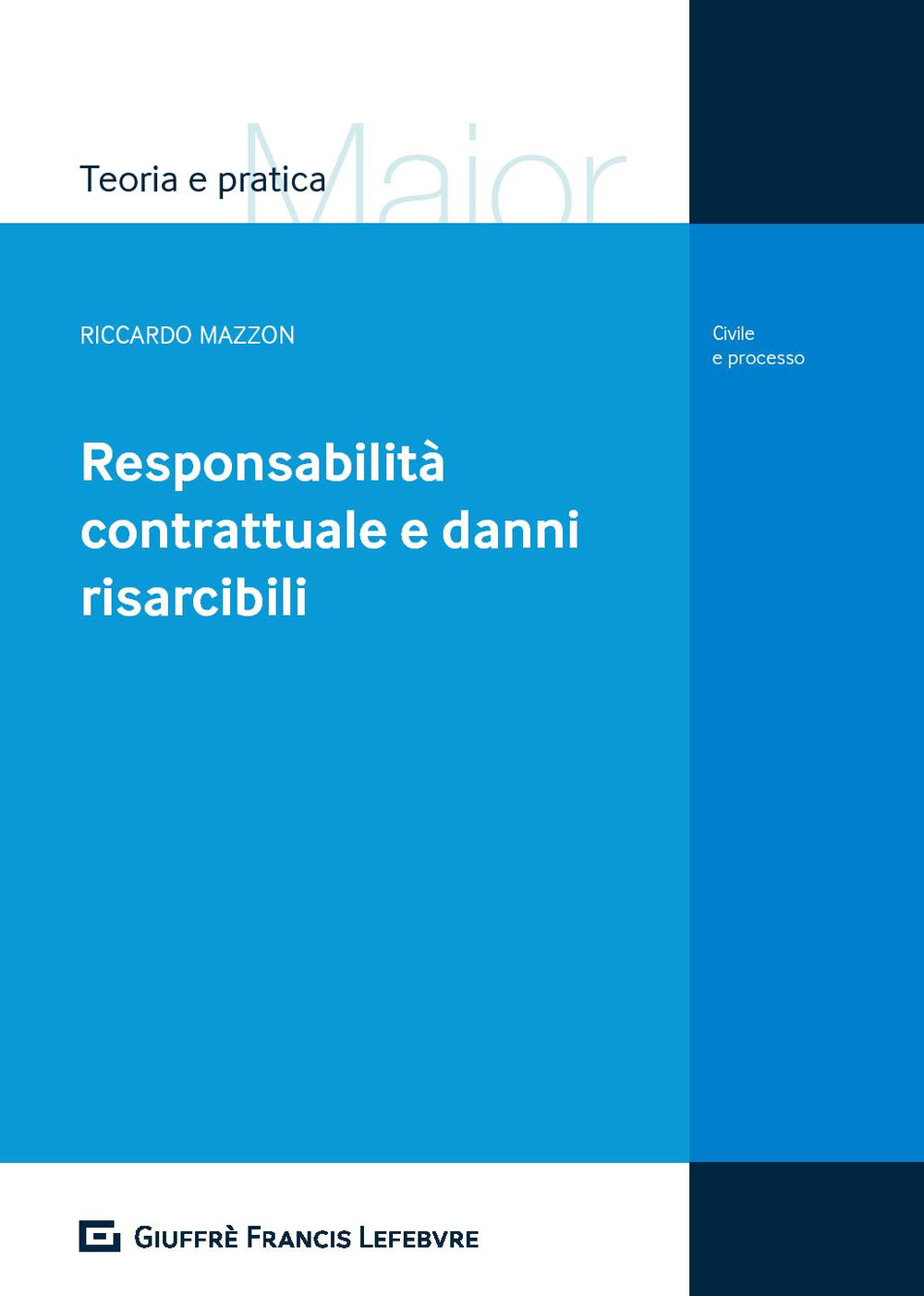 Responsabilità contrattuale e danni risarcibili