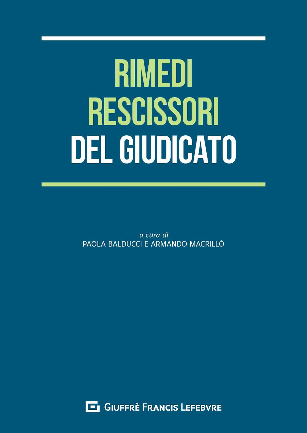 I rimedi rescissori del giudicato