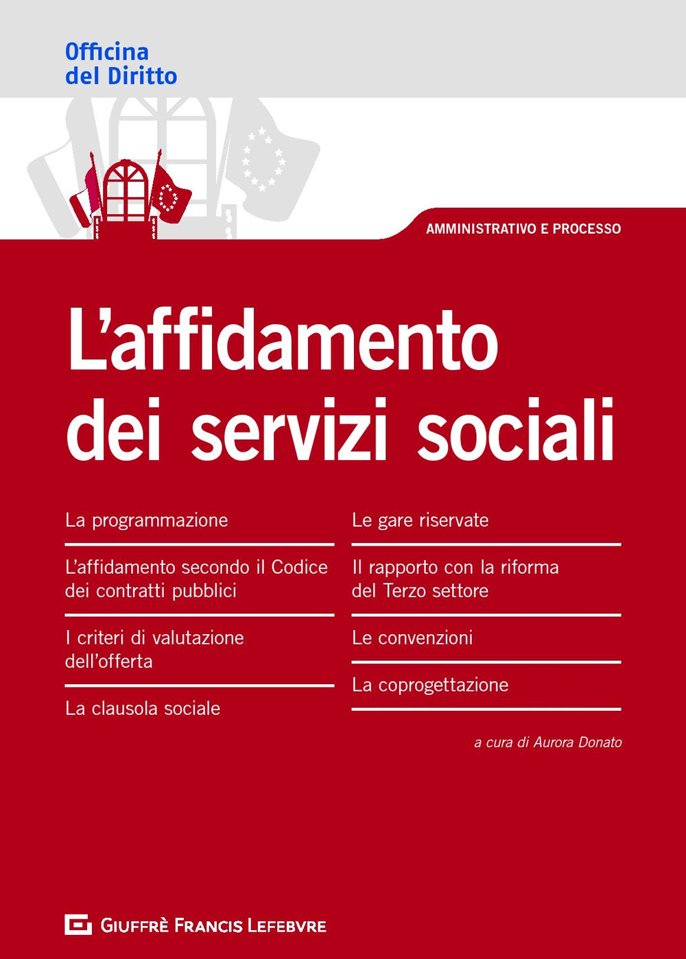 L'affidamento dei servizi sociali