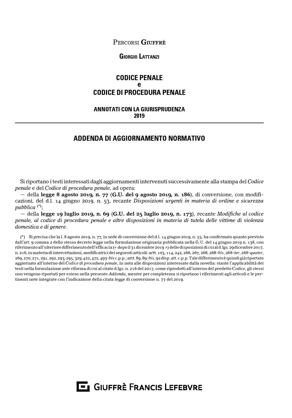 Codice penale e codice di procedura penale. Addenda di aggiornamento normativo