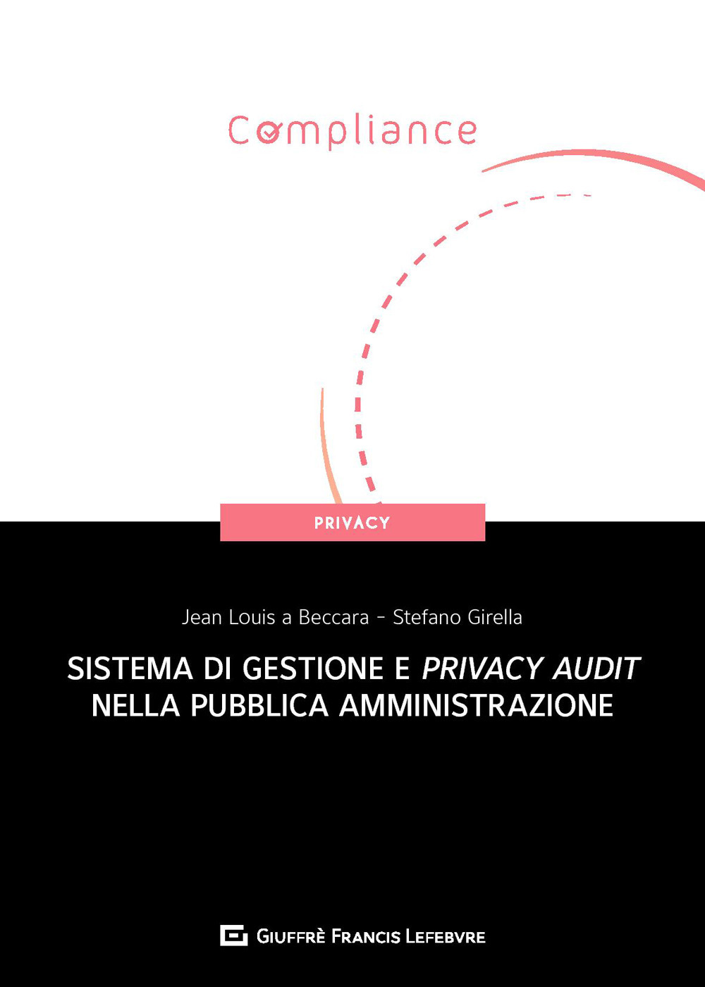 Sistema di gestione e privacy audit nella pubblica amministrazione