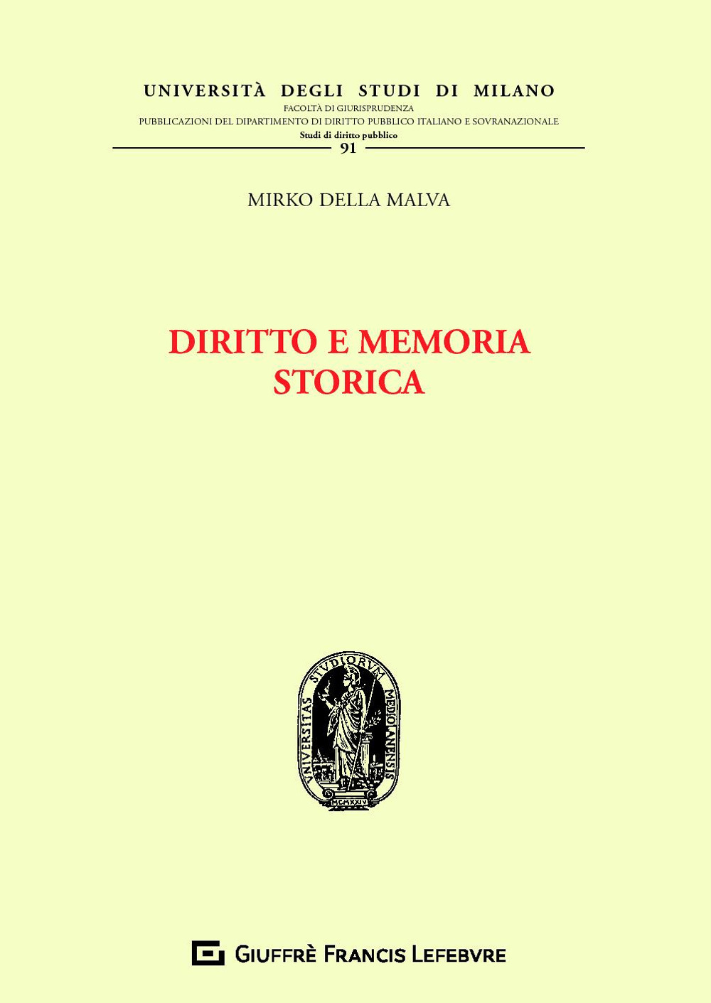 Diritto e memoria storica