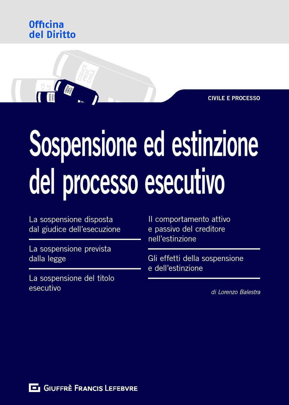 Sospensione ed estinzione del processo esecutivo