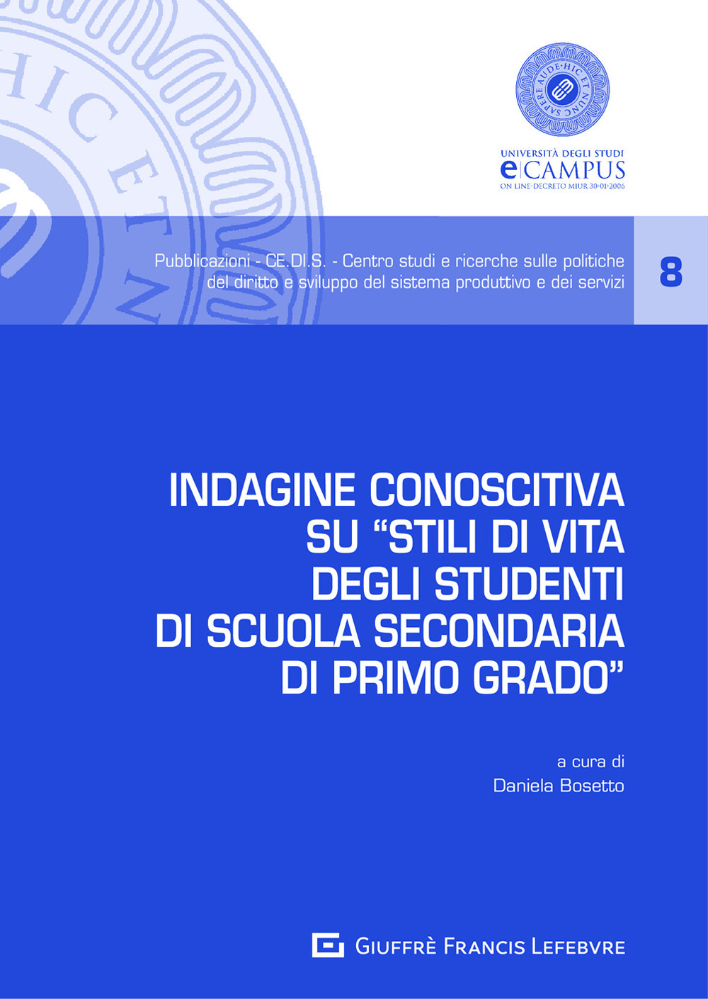 Indagine conoscitiva su «stili di vita degli studenti di scuola secondaria di primo grado»