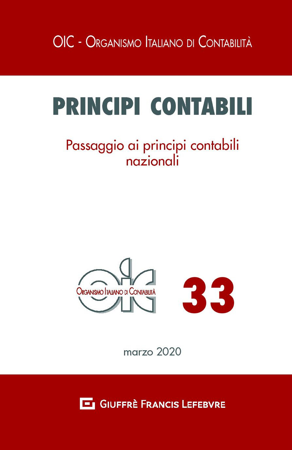 Principi contabili. Passaggio ai principi contabili nazionali