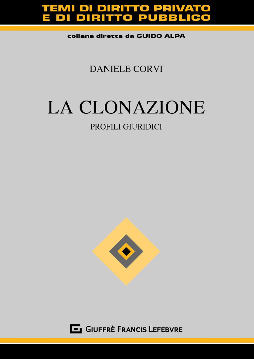 La clonazione. Profili giuridici