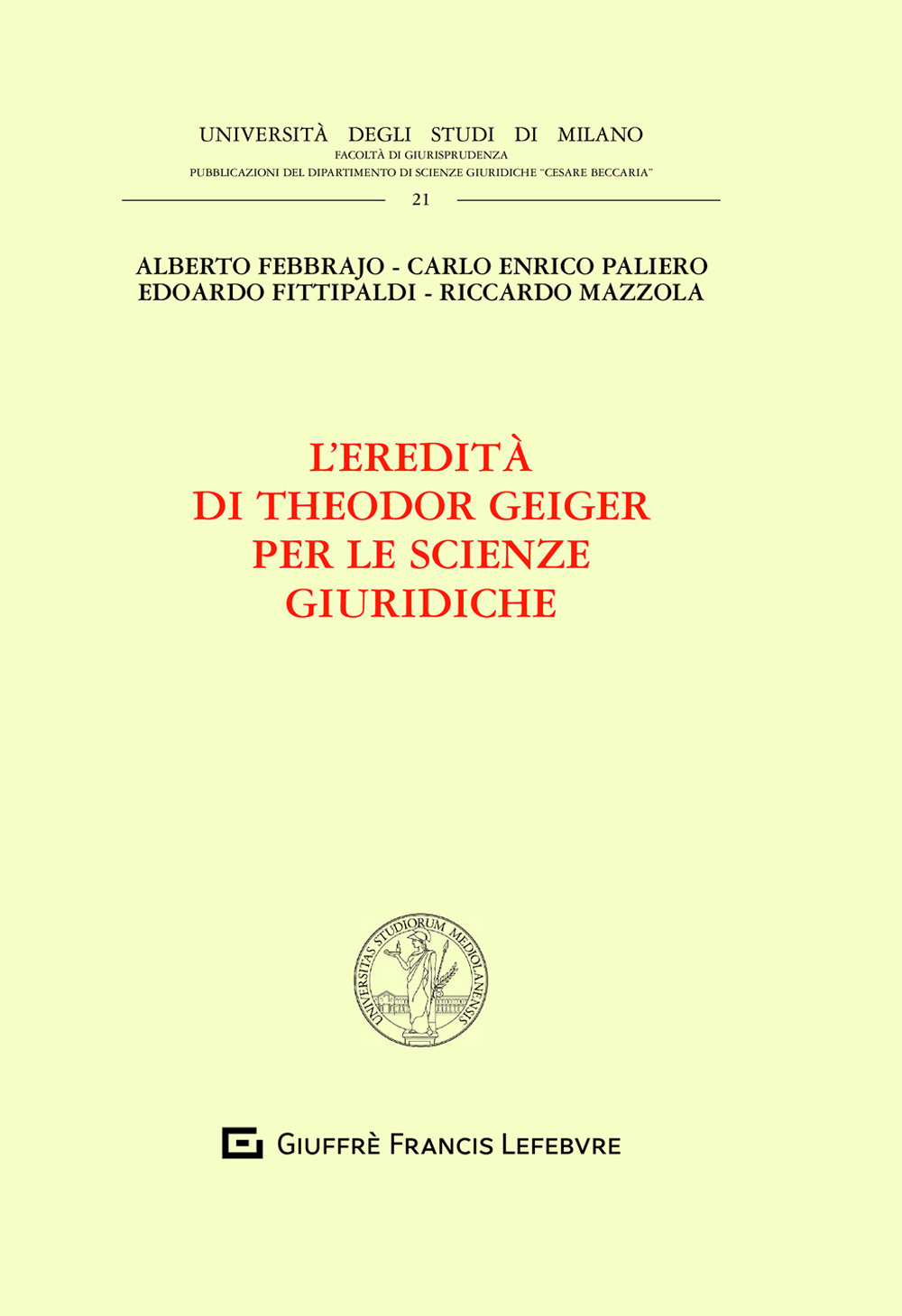 L'eredità  di Theodor Geiger per le scienze giuridiche