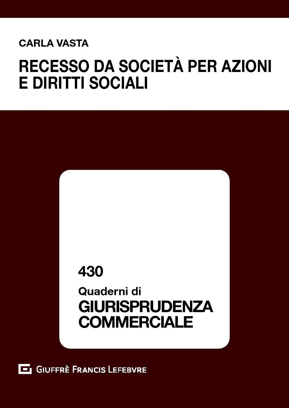 Recesso da società per azioni e diritti sociali