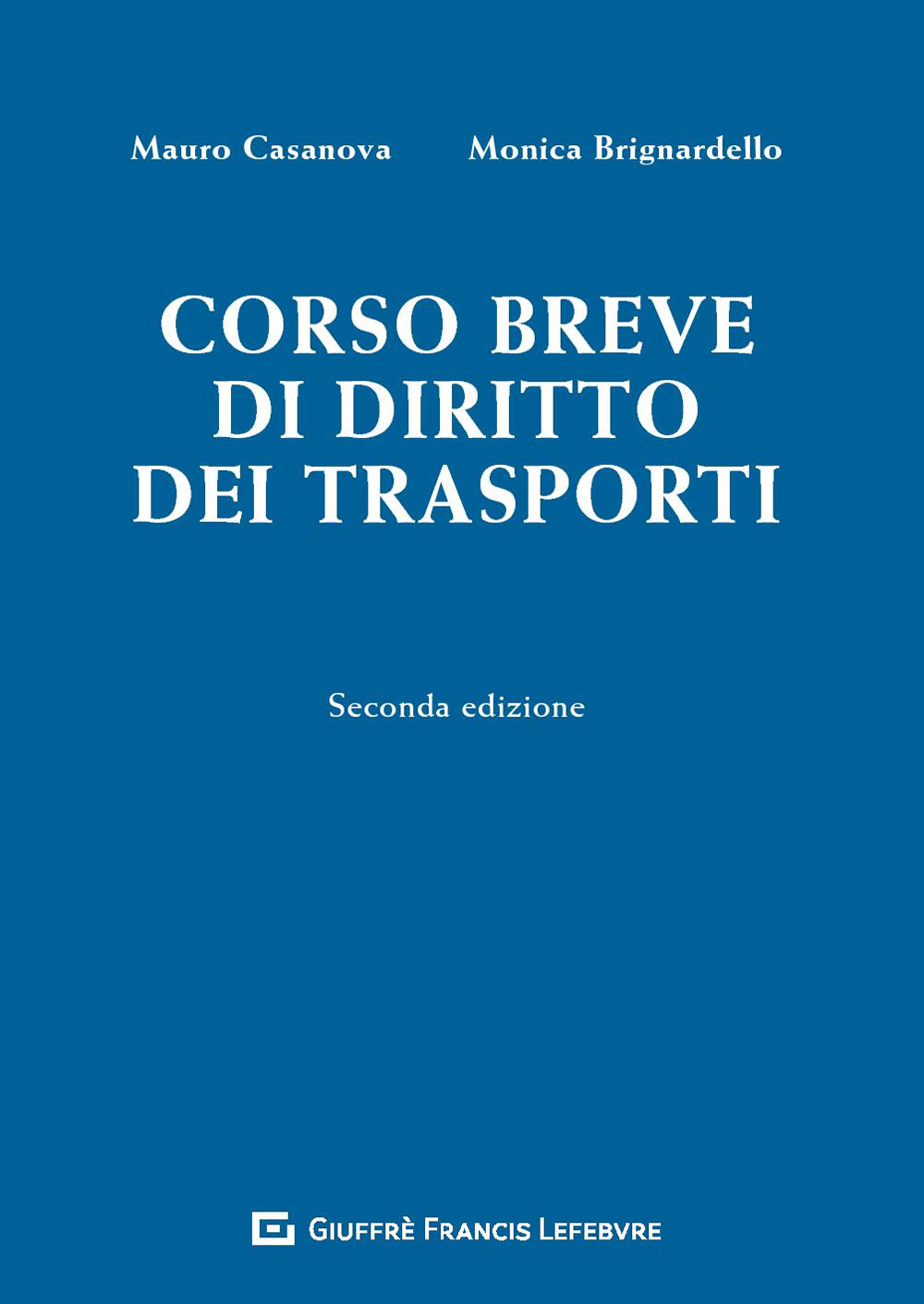 Corso breve di diritto dei trasporti