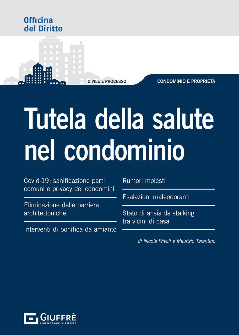 Tutela della salute nel condominio