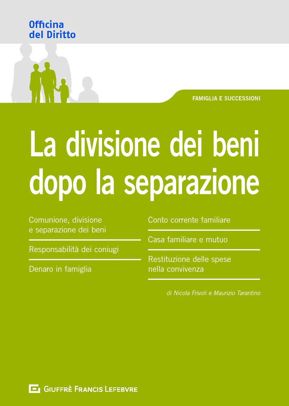 La divisione dei beni dopo la separazione