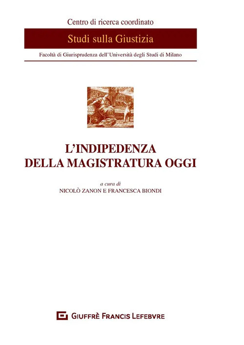 L'indipendenza della magistratura oggi