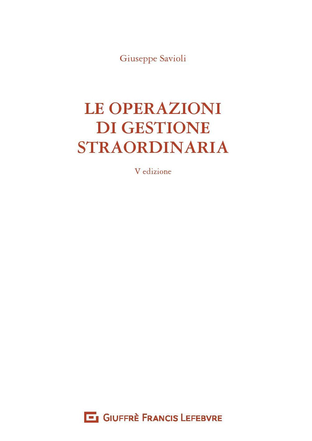 Le operazioni di gestione straordinaria