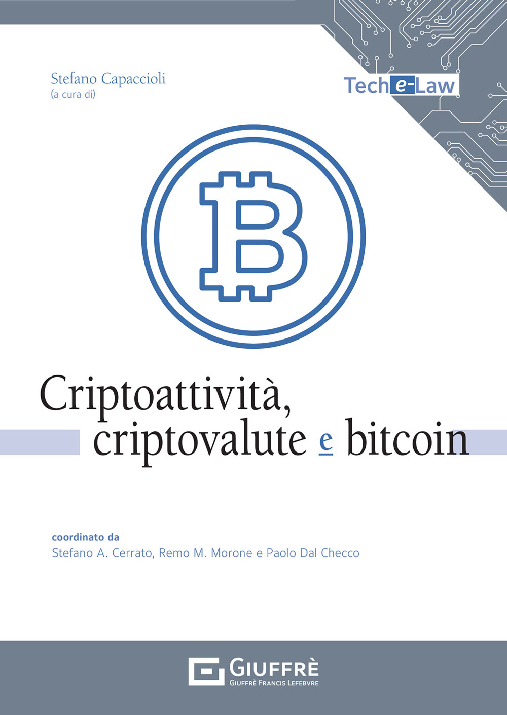 Criptoattività, criptovalute e bitcoin