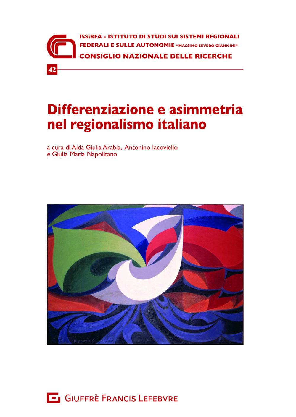 Differenziazione e asimmetria nel regionalismo italiano