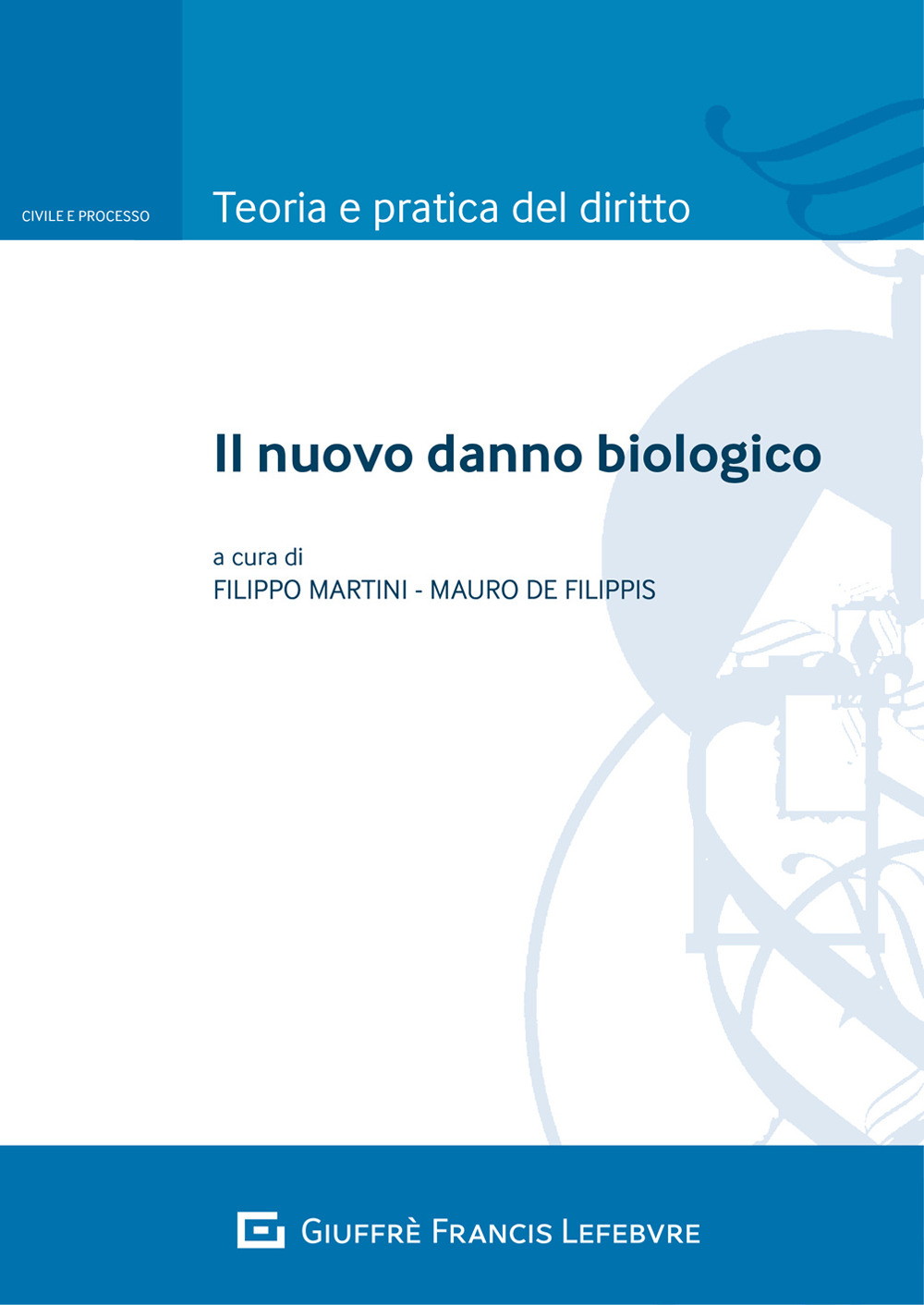 Il nuovo danno biologico