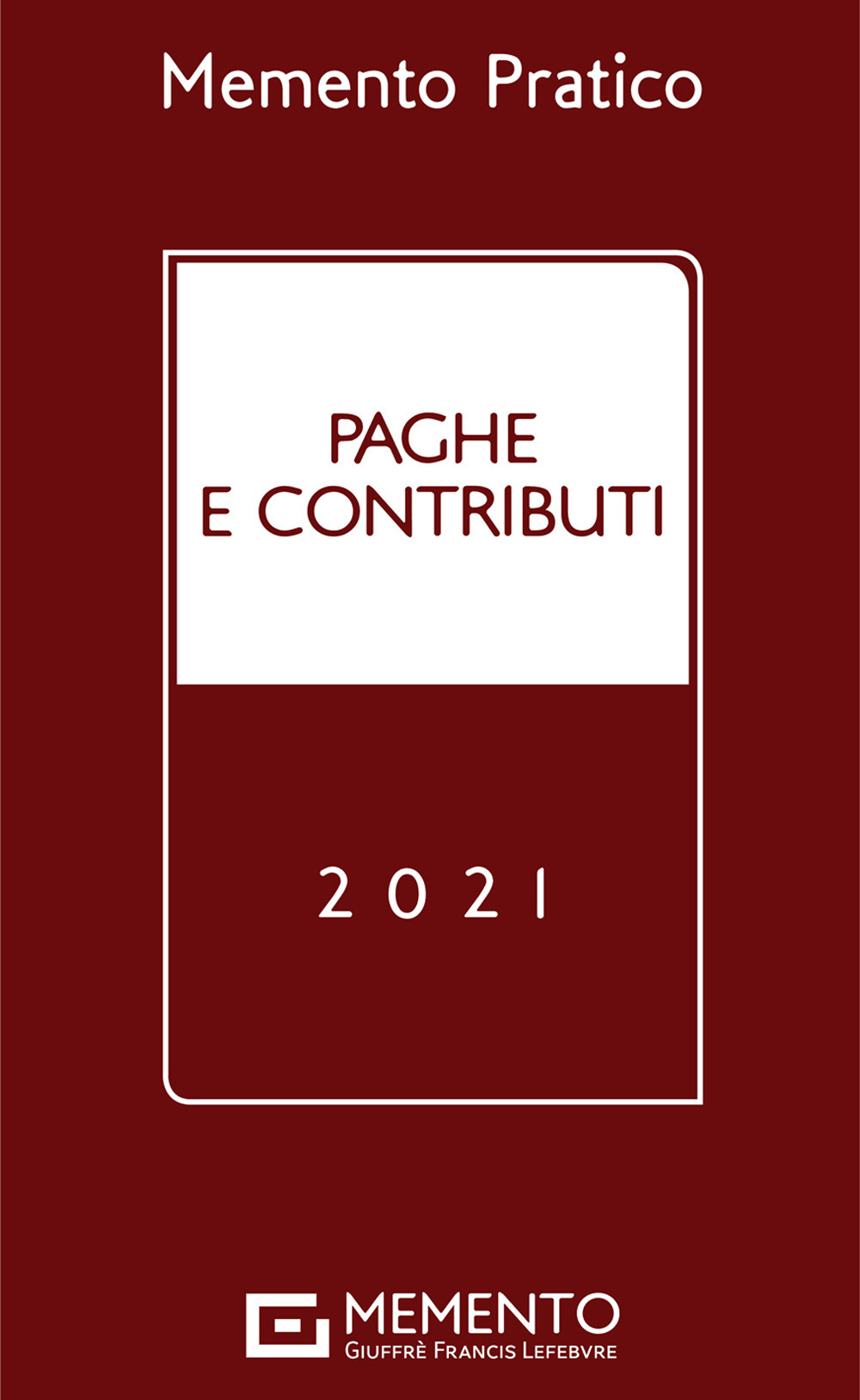 Paghe e contributi 2021