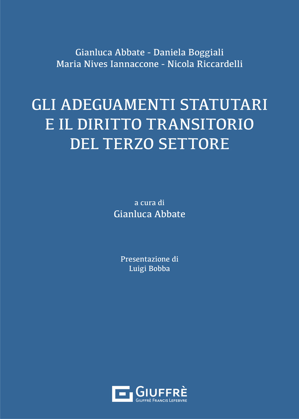 Gli adeguamenti statutari e il diritto transitorio del terzo settore