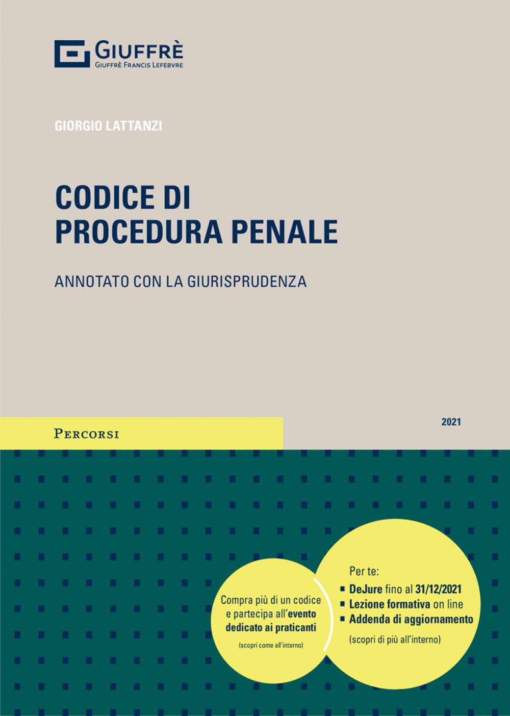 Codice di procedura penale. Annotato con la giurisprudenza