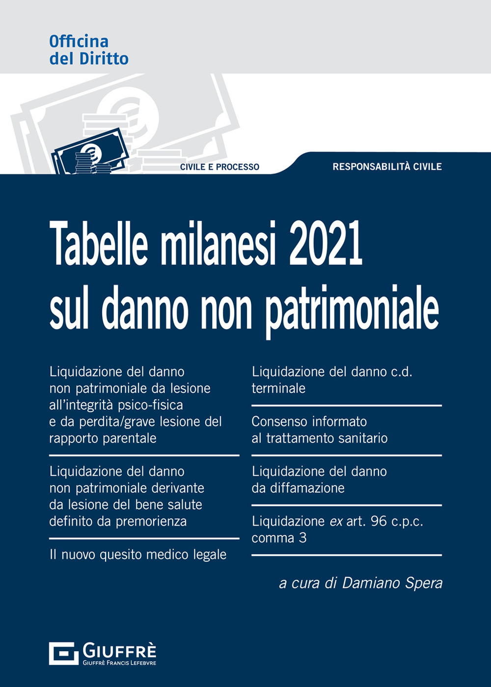 Tabelle milanesi 2021 sul danno non patrimoniale