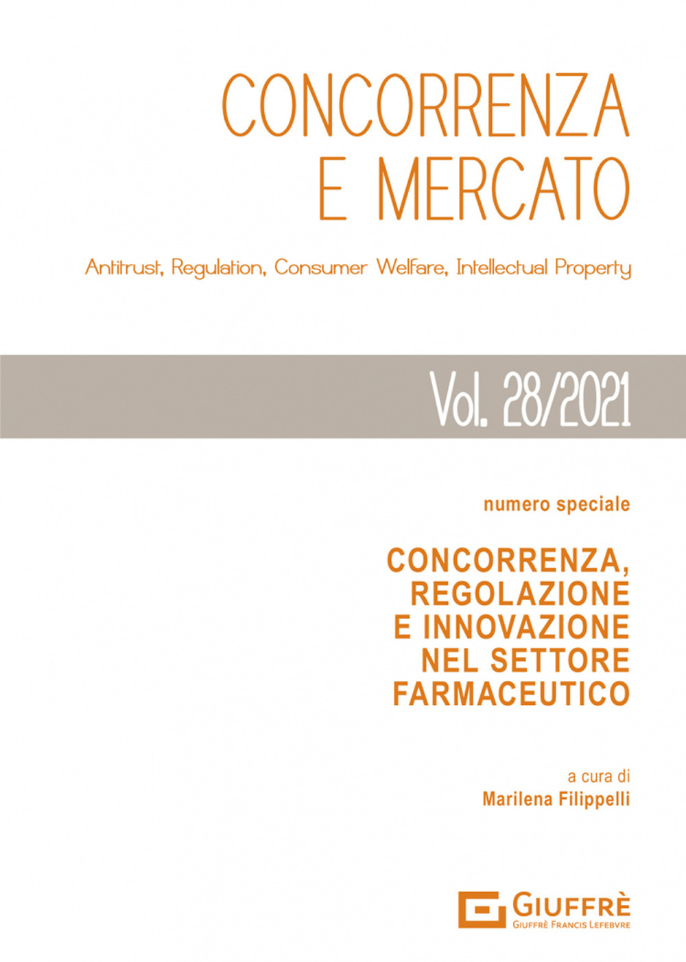 Concorrenza e mercato (2021). Vol. 28