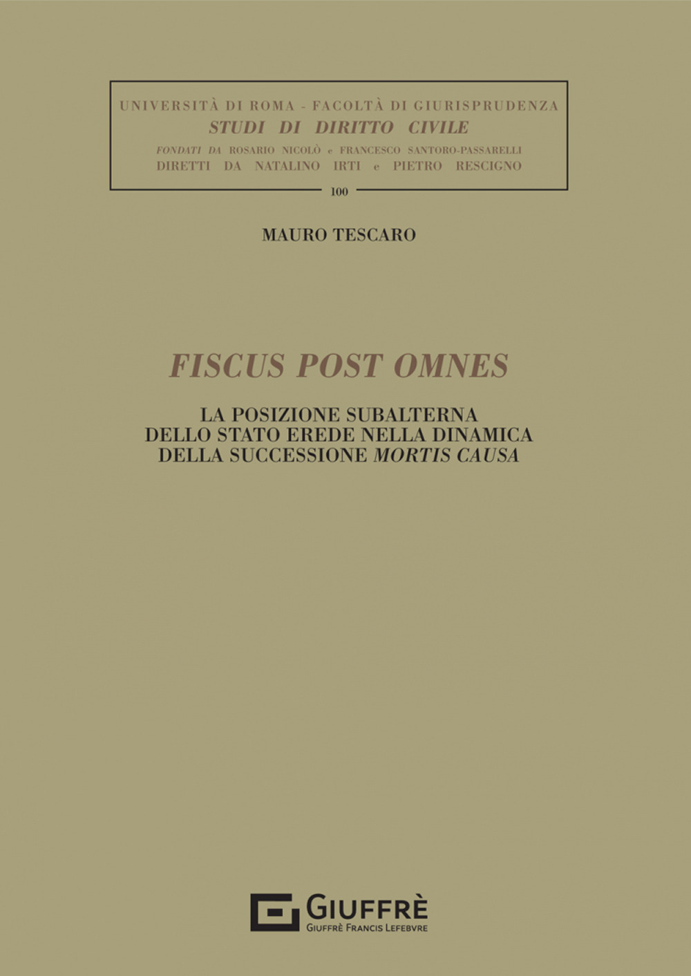 Fiscus post omnes
